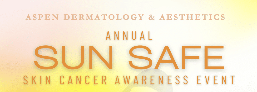 Skin Cancer Awareness Event Specials 